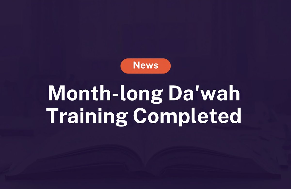 Month-long Da'wah Training-2025 Completed